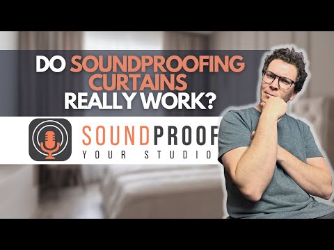 Do Soundproofing Curtains Really Work?