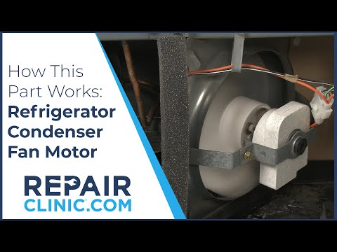 Refrigerator Condenser Fan Motor - How it Works &amp; Installation Tips