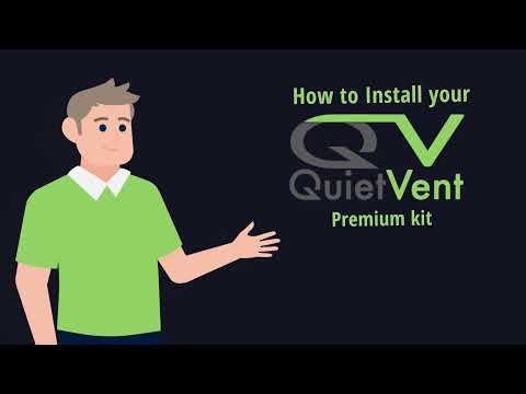 Quiet-Vent - Installation Guide