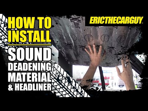 How to Install Sound Deadening Material &amp; Headliner #ETCGDadsTruck