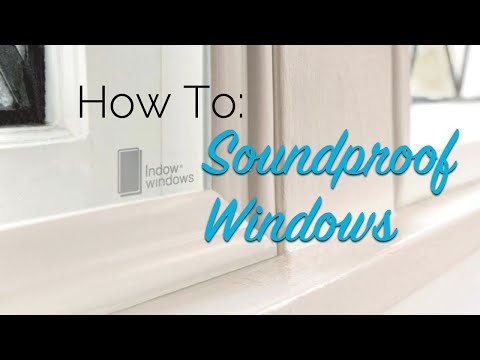 How To Soundproof Windows