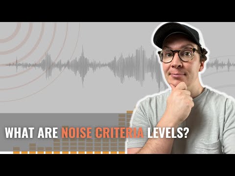 What Are Noise Criteria Levels?