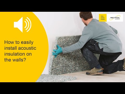 How to install acoustic insulation on the walls inside your house, apartment or office?